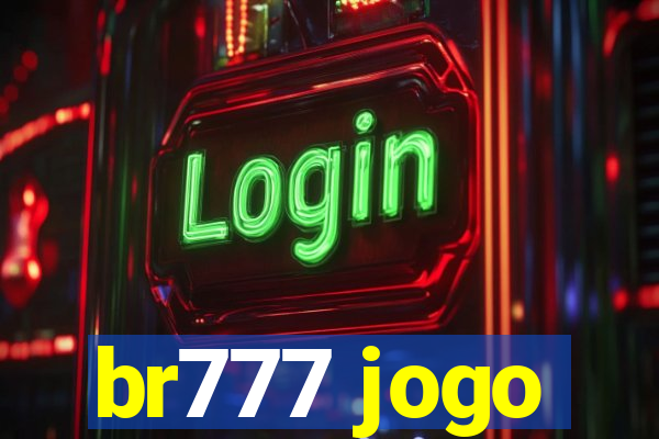 br777 jogo